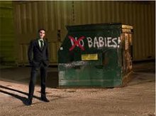 Dumpster Baby Dumpster Baby